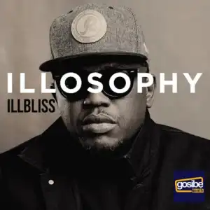 iLLBliss - Osadebe (Kenebe)